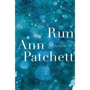 Run -- Ann Patchett